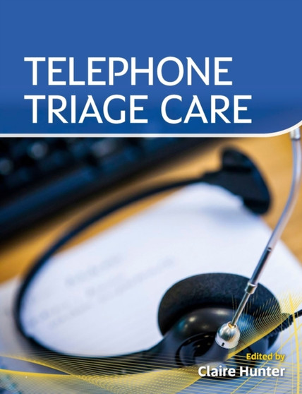 Telephone Triage Care by Claire Hunter - Paperback