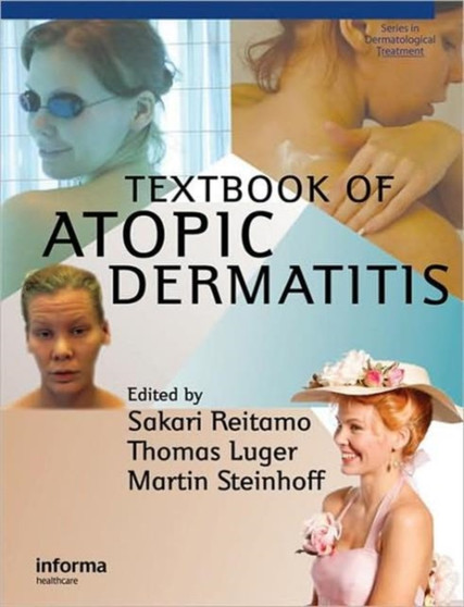 Textbook of Atopic Dermatitis by Sakari Reitamo - Hardback