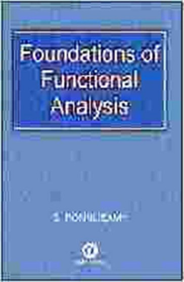 Foundations of Functional Analysis by S. Ponnusamy - Hardback