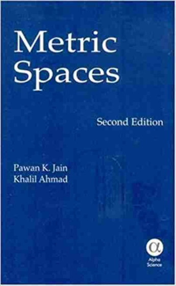 Metric Spaces by Pawan K. Jain - Hardback