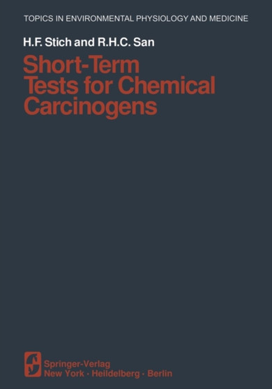 Short-Term Tests for Chemical Carcinogens by H.F. Stich - Paperback