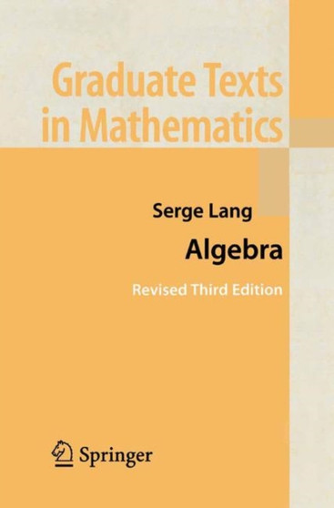 Algebra : 211 by Serge Lang - Paperback