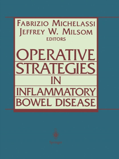 Operative Strategies in Inflammatory Bowel Disease by Fabrizio Michelassi - Paperback
