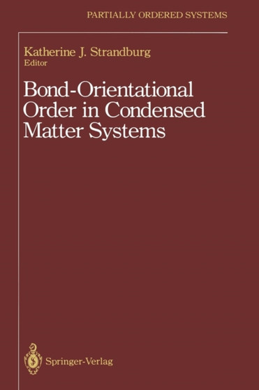 Bond-Orientational Order in Condensed Matter Systems by D.R. Nelson - Paperback