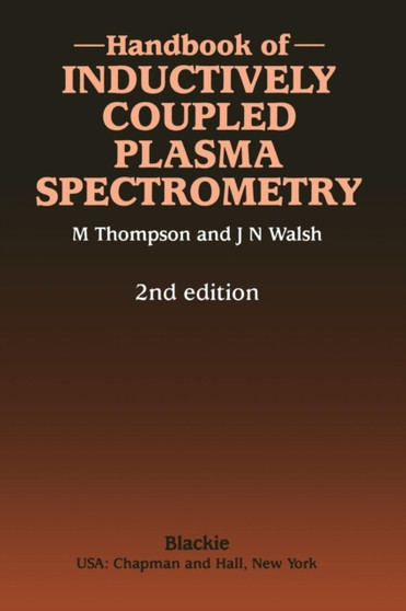 Handbook of Inductively Coupled Plasma Spectrometry : Second Edition by Michael Thompson - Paperback