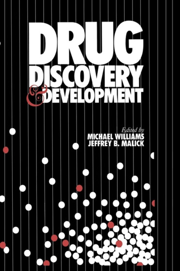 Drug Discovery and Development by Michael Williams - Paperback Drug Discovery and Development by Michael Williams - Paperback