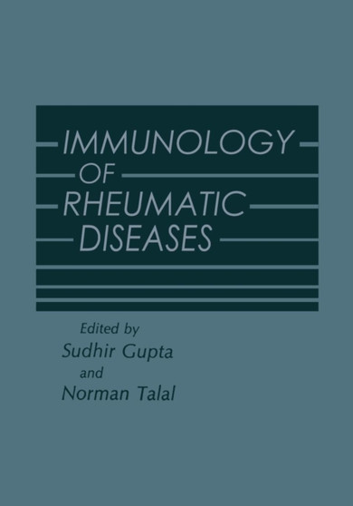 Immunology of Rheumatic Diseases by Sudhir Gupta - Paperback