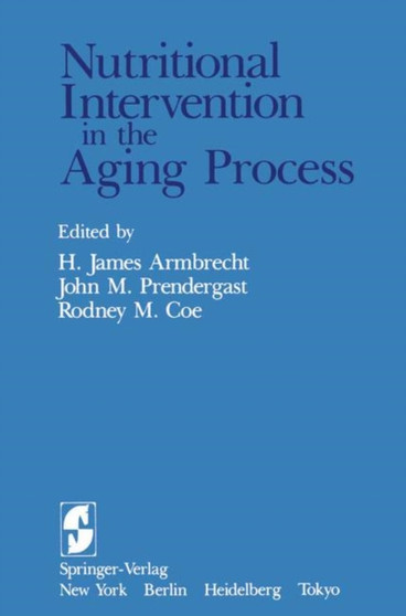 Nutritional Intervention in the Aging Process by H.J. Armbrecht - Paperback