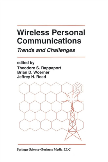 Wireless Personal Communications : Trends and Challenges : 262 by Theodore S. Rappaport - Paperback