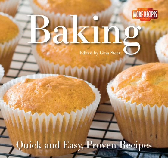 Baking : Quick and Easy Recipes