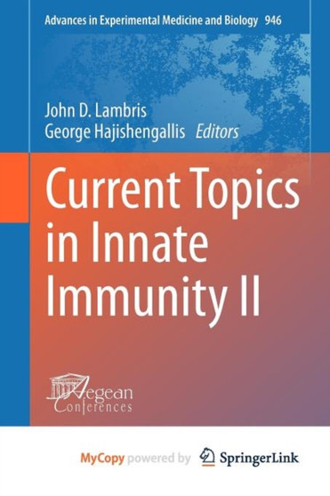 Current Topics in Innate Immunity II by Lambris John D. Lambris - Paperback