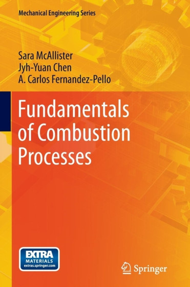 Fundamentals of Combustion Processes by Sara McAllister - Paperback