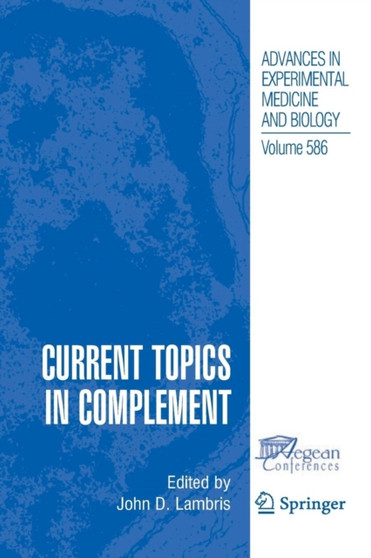 Current Topics in Complement by John D. Lambris - Paperback