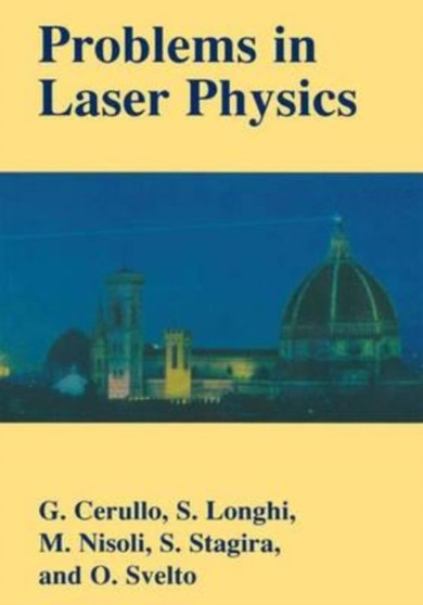 Problems in Laser Physics by Cerullo Giulio Cerullo - Paperback