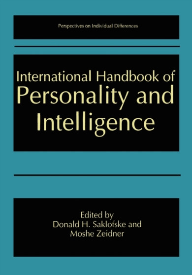 International Handbook of Personality and Intelligence by Donald H. Ph.D. Saklofske - Paperback