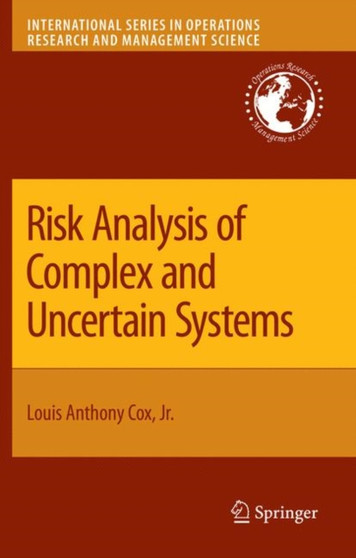 Risk Analysis of Complex and Uncertain Systems : 129 by Louis Anthony Cox Jr. - Paperback