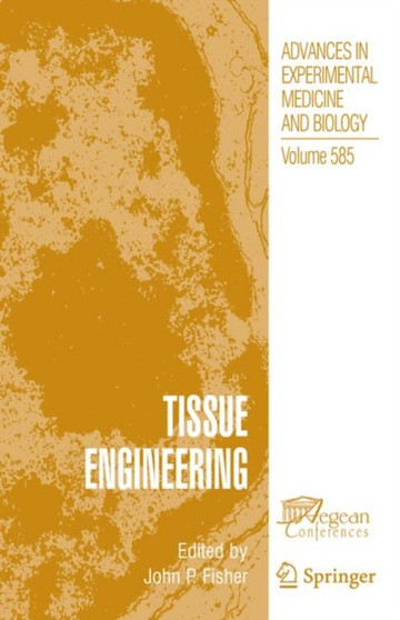 Tissue Engineering : 585 by John P. Fisher - Paperback