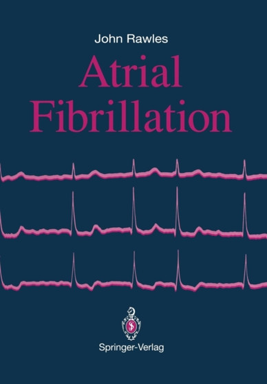 Atrial Fibrillation by John Rawles - Paperback