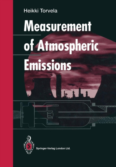 Measurement of Atmospheric Emissions by Heikki Torvela - Paperback