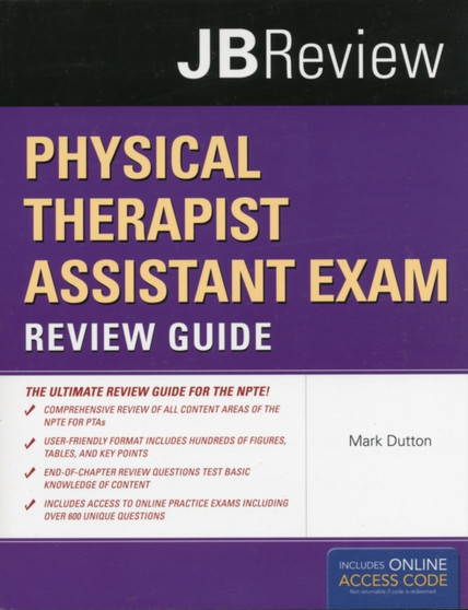 Physical Therapist Assistant Exam Review Guide & JBtest Prep: PTA Exam Review by Mark Dutton - Hardback