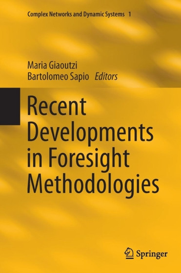 Recent Developments in Foresight Methodologies : 1 by Maria Giaoutzi - Paperback