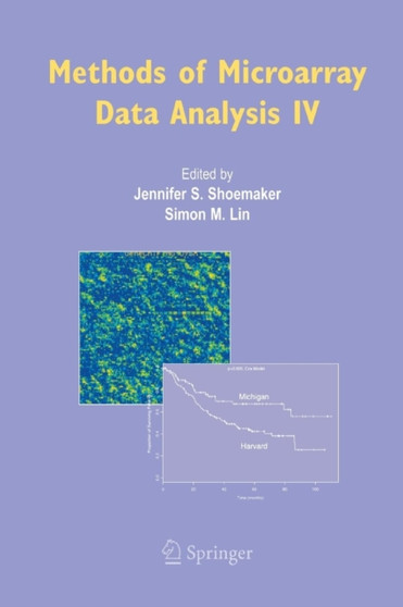 Methods of Microarray Data Analysis IV by Jennifer S. Shoemaker - Paperback