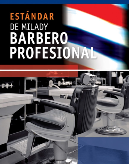 Spanish Translated Milady's Standard Professional Barbering by Milady - Paperback