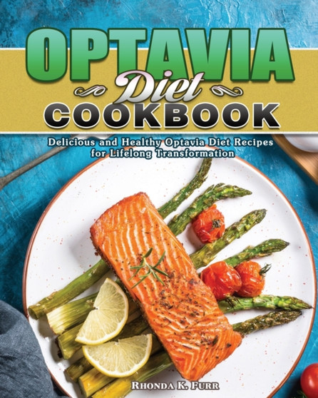 Lean & Greena Diet Cookbook : Delicious and Healthy Lean & Green Diet Recipes for Lifelong Transformation