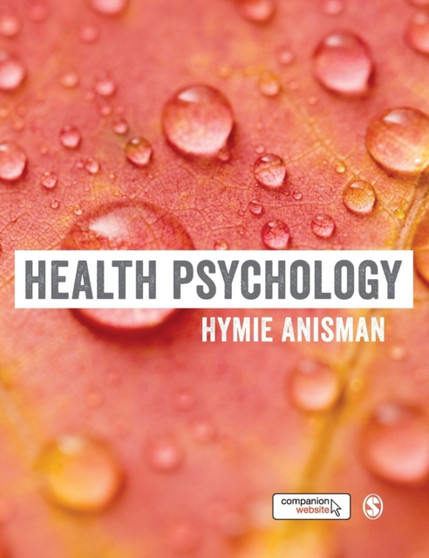 Health Psychology by Hymie Anisman - Hardback