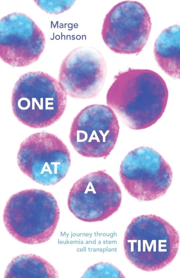 One Day at a Time by Marge Johnson - Paperback
