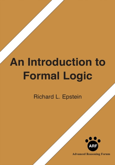 An Introduction to Formal Logic by Richard L Epstein - Paperback