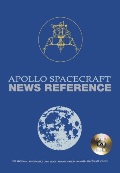Apollo Spacecraft News Reference : Lunar Module by Robert Goodwin - Paperback