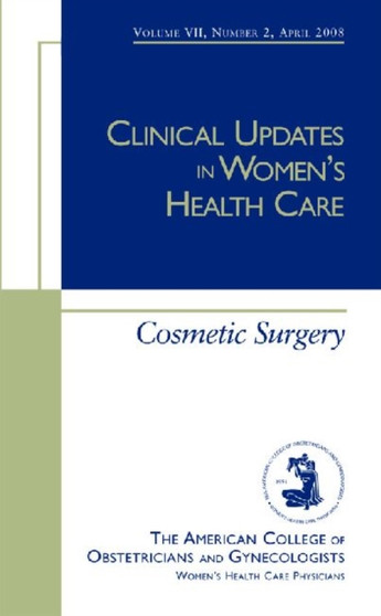 Cosmetic Surgery by American College of Obstetricians and Gynecologists - Paperback