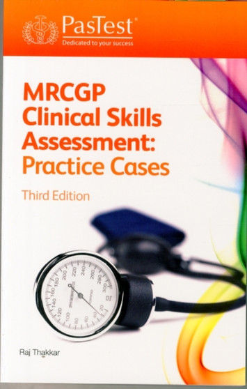 MRCGP Clinical Skills Assessment (CSA) : Practice Cases by Raj Thakkar - Paperback