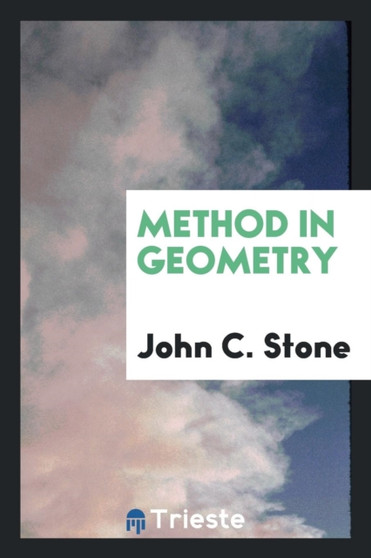 Method in Geometry by John C Stone - Paperback