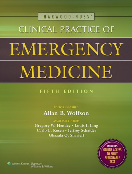 Harwood-nuss' Clinical Practice of Emergency Medicine by Allan B. Wolfson - Hardback
