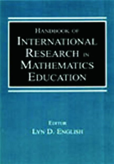 Handbook of International Research in Mathematics Education by Lyn D. English - Paperback
