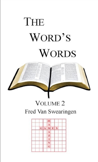The Word's Words Volume 2 by Frederick L Van Swearingen - Paperback