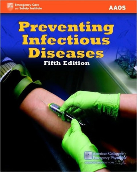 Preventing Infectious Diseases by American Academy of Orthopaedic Surgeons - Paperback