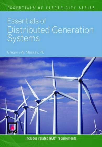 Essentials of Distributed Generation Systems by Gregory W. Massey - Paperback