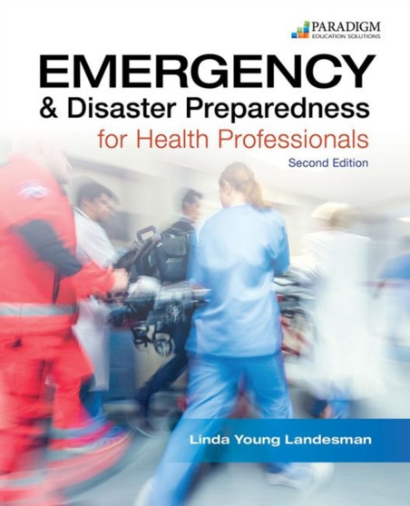 Emergency and Disaster Preparedness for Health Professionals, Text by Linda Young Landesman - Paperback