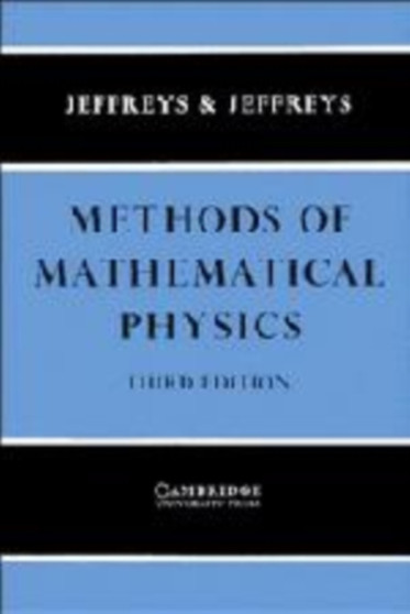 Methods Mathematical Physics by Harold Jeffreys - Hardback