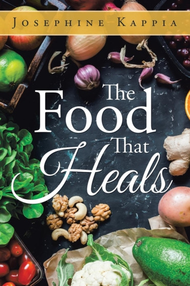 The Food That Heals