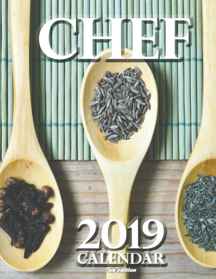 Chef 2019 Calendar (UK Edition)
