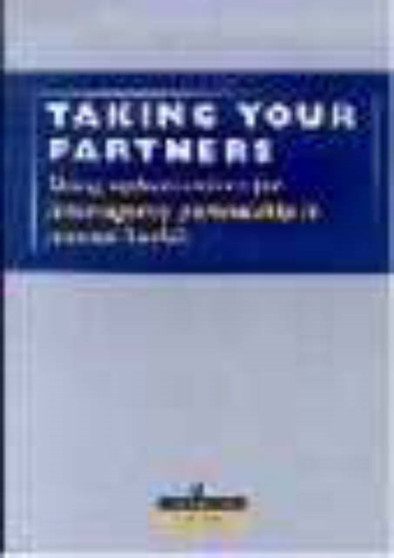 Taking Your Partners : Using Opportunities for Inter-agency Partnership in Mental Health by Sainsbury Centre for Mental Health - Paperback