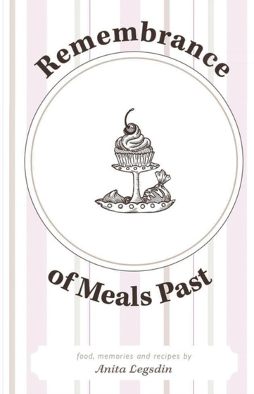 Remembrance of Meals Past