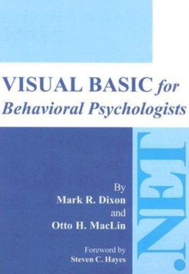 Visual Basic for Behavioral Psychologists by Steven C. Hayes - Paperback