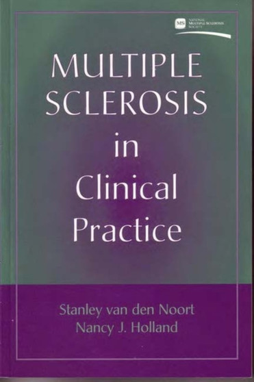 Multiple Sclerosis in Clinical Practice by Stanley Noort - Paperback