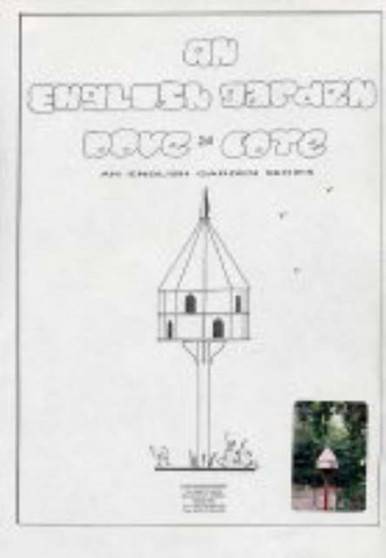 English Garden Dovecote : Cavenham Dove/Pigeon Cote by Leslie Wm. Bills - Hardback