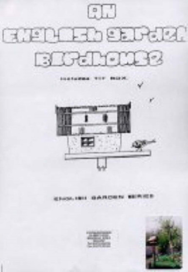 English Garden Birdhouse : Cavenham Birdhouse by Leslie Wm. Bills - Hardback